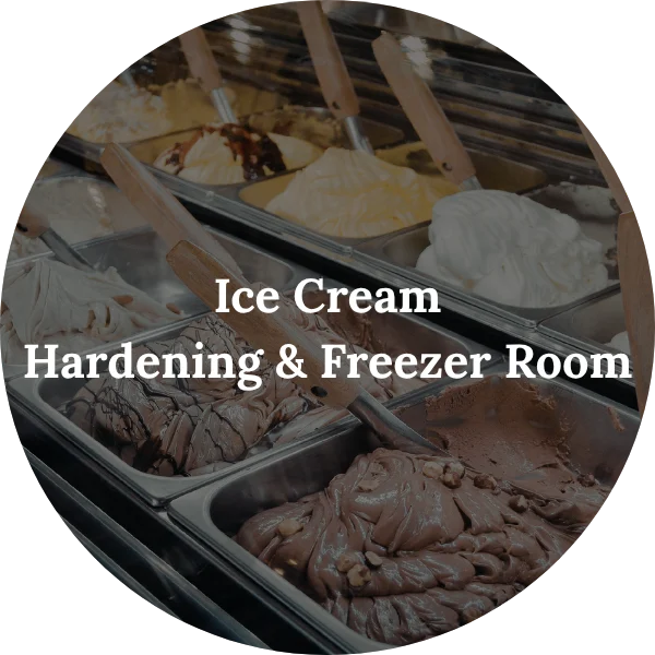 Ice Cream Hardening & Freezer Room